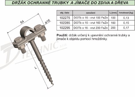 DOTb Ø 16 - vrut 200 Držák ochranné trubky a jímače 2