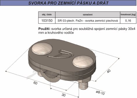 SR 03 - plech Svorka zemnící pro spojovací pás - drát - plech 2