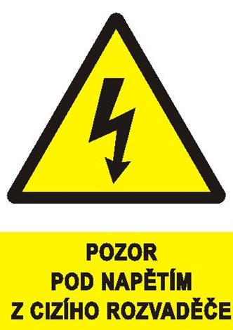 Samolepka 0122F A6 Pozor pod napětím z cizího rozvaděče