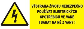 Samolepka 0146A 7x2cm Výstraha-životu nebezpečno používat elektr. spotřebičů i sahat na ně z vany!