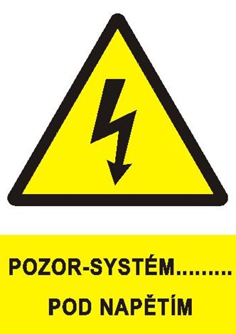 Tabulka 0182 A4 Pozor-systém ..........pod napětím