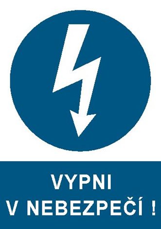 Samolepka 2101 A6 Vypni v nebezpečí !