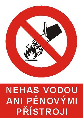 Samolepka 4301 A7 Nehas vodou ani pěnovými přístroji