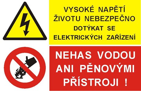 Samolepka 8213A A5 Vysoké napětí životu nebezpečno dotýkat se el. zařízení / Nehas vodou ani pěnovým