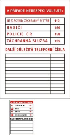 Tabulka DT032 A4 V případě nebezpečí volejte (tabulka důležitých telefonních čísel)