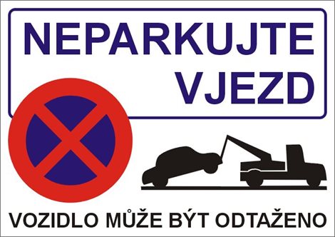 Samolepka PAR22 A4 Neparkujte vjezd - vozidlo může být odtaženo