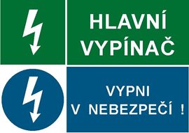 Samolepka STL A6 Hlavní vypínač!/Vypni v nebezpečí!