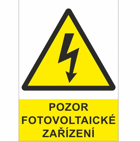 Samolepka FVE01 A7 Pozor fotovoltaické zařízení