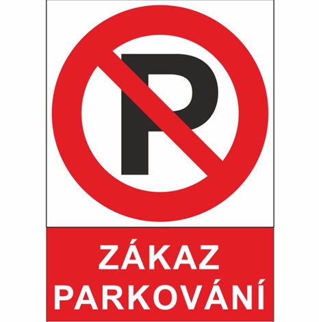 Tabulka PAR10 A4 Zákaz parkování