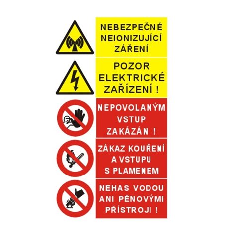 Samolepka STR 17x30cm Nebezpečné neionizující záření Pozor elektrické zařízení! Nepovolaným vstup za